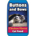 TRIUMPH: Buttons And Bows; Chicken Flavor- Cat Food